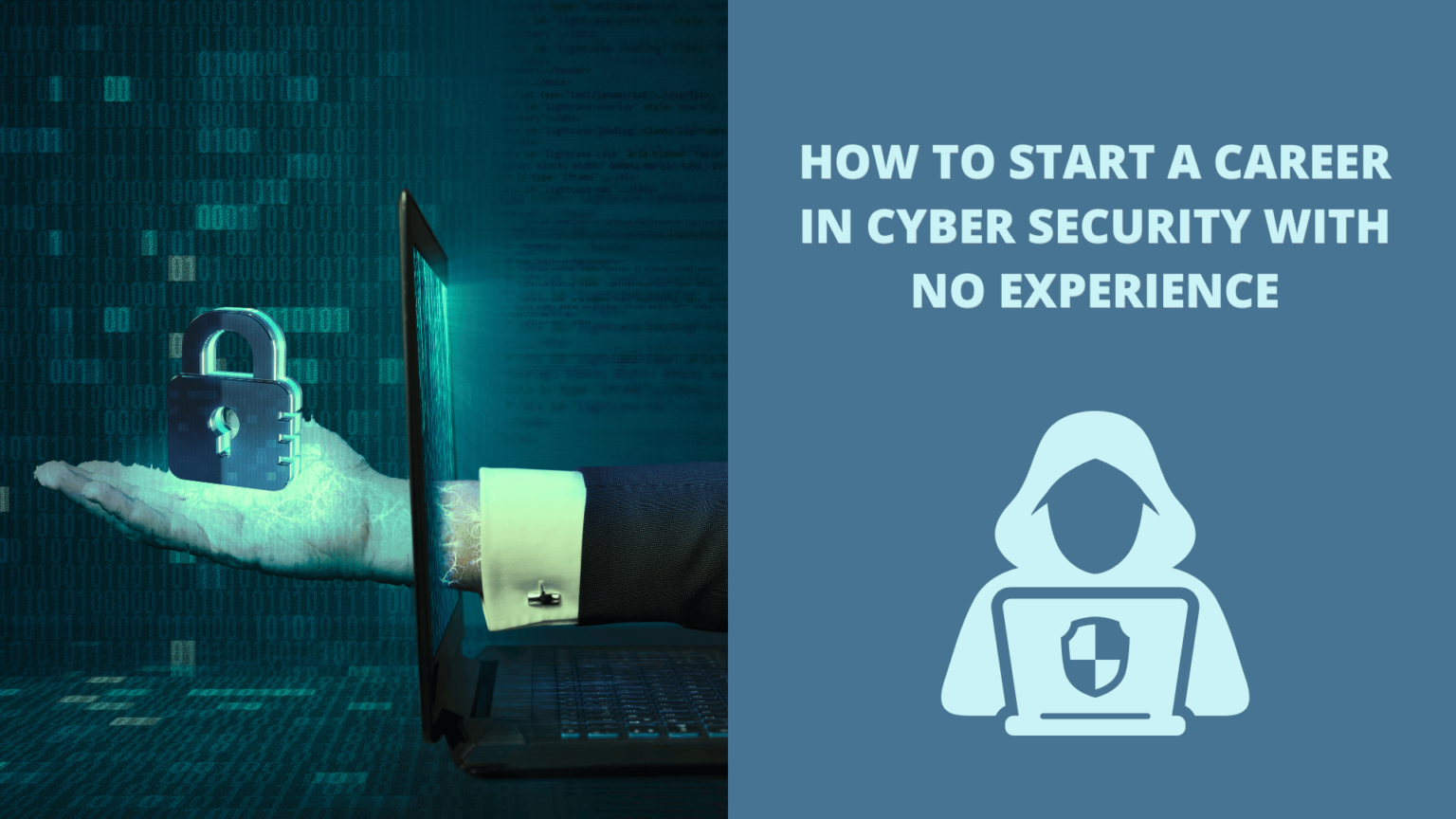 How to Start a Career in Cyber Security With No Experience - II Can DM